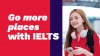 Smiling girl in Singapore texting, copy reads “Go more places with IELTS”.